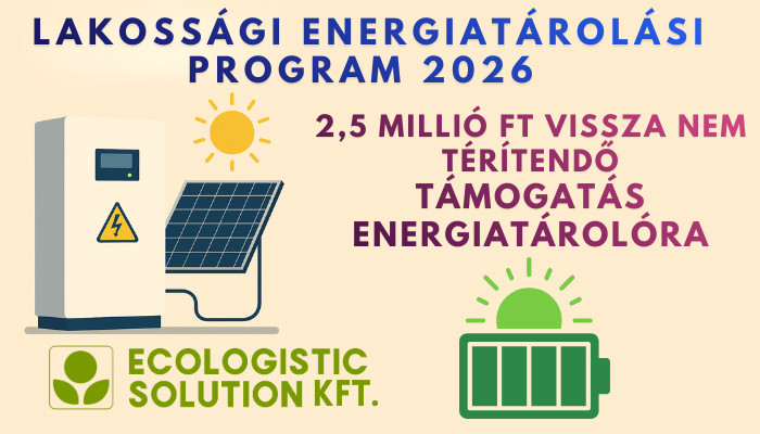 Ecologistic Solution - Lakossági Energiatárolási Program 2026